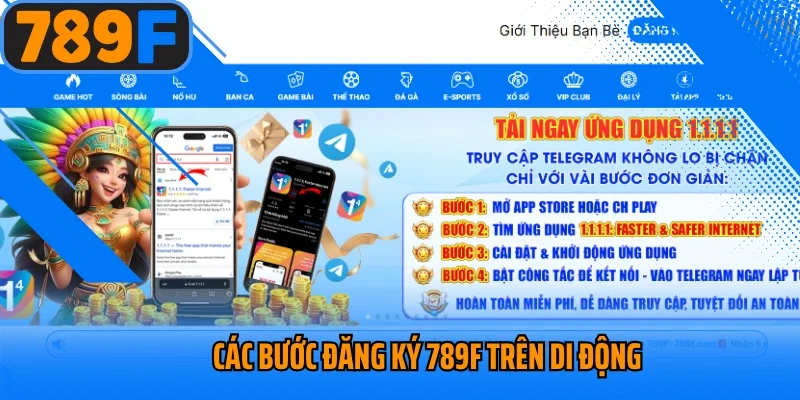 Các bước đăng ký 789f trên di động